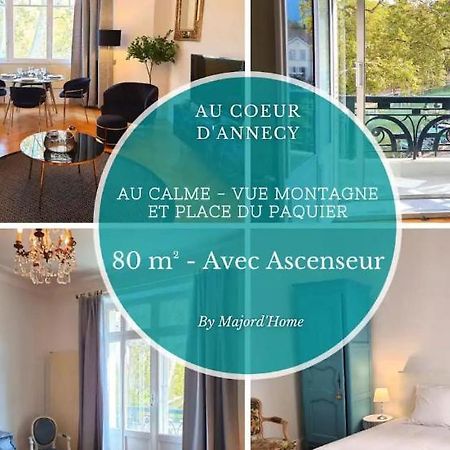 Le Ness - Face Au Pont Des Amours - Majord'Home Annecy Eksteriør billede